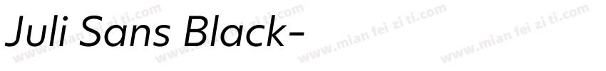 Juli Sans Black字体转换